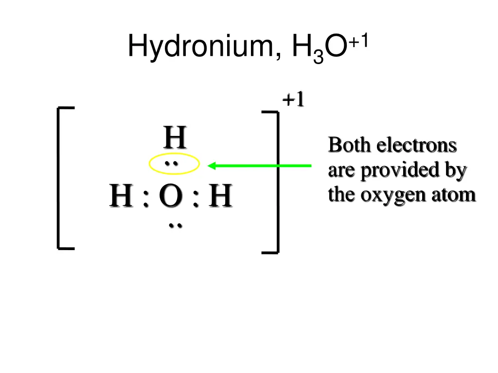 hydronium h 3 o 1 1