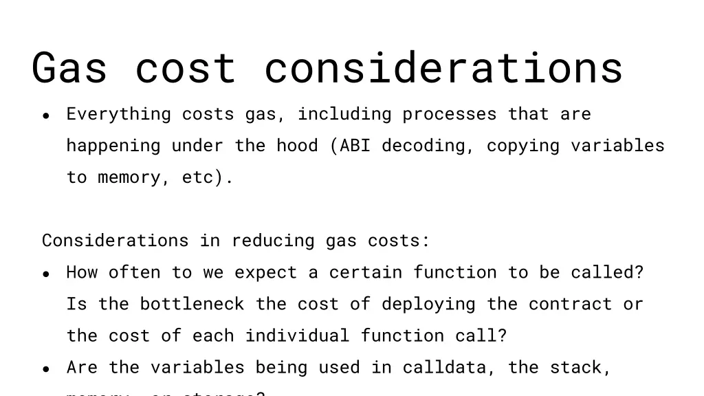 gas cost considerations everything costs