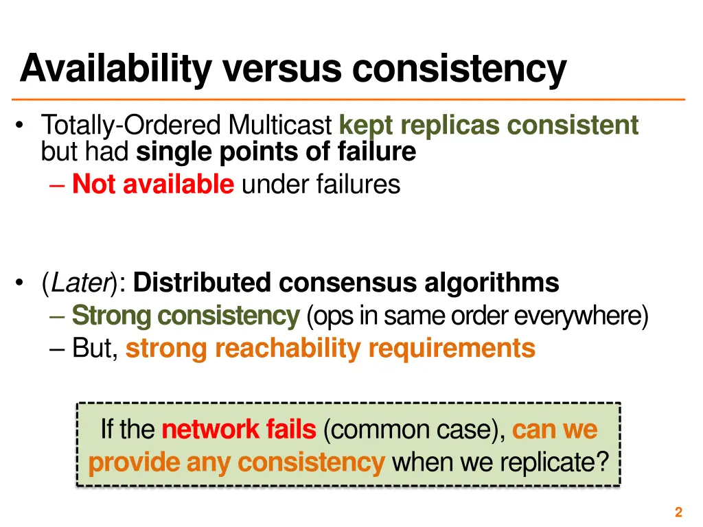availability versus consistency