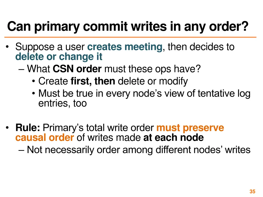 can primary commit writes in any order