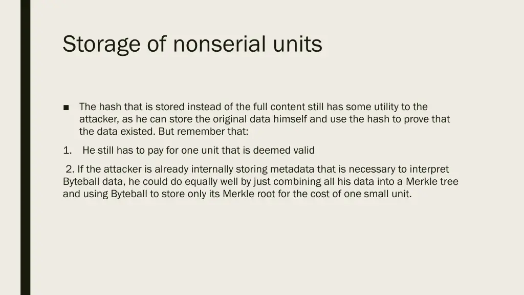 storage of nonserial units