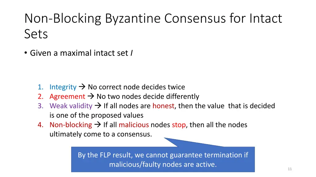 non blocking byzantine consensus for intact sets