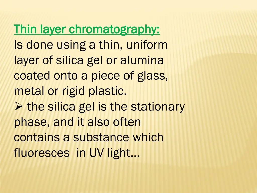 thin layer chromatography thin layer