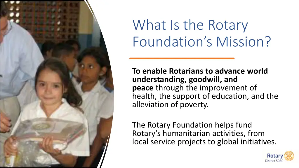 what is the rotary foundation s mission