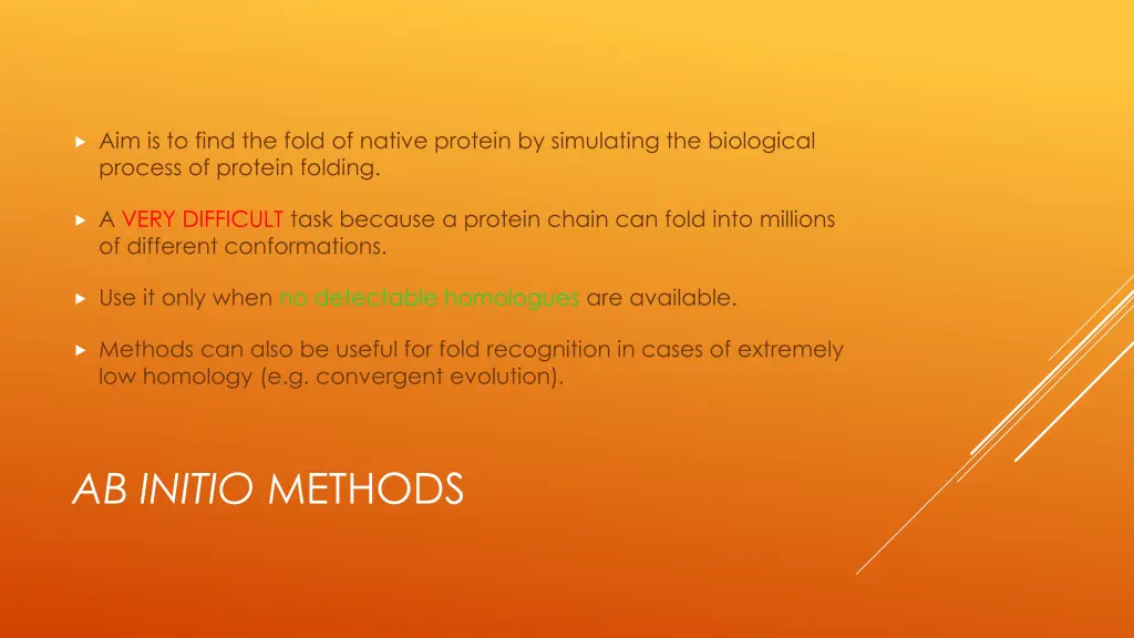 aim is to find the fold of native protein