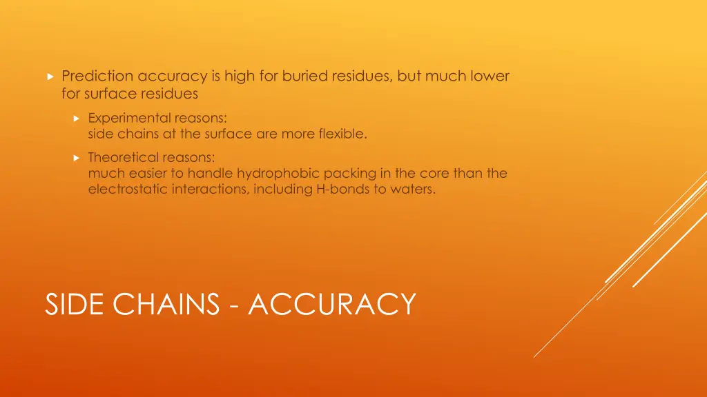 prediction accuracy is high for buried residues