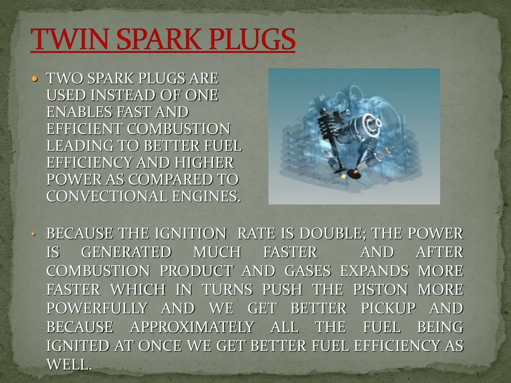 twin spark plugs