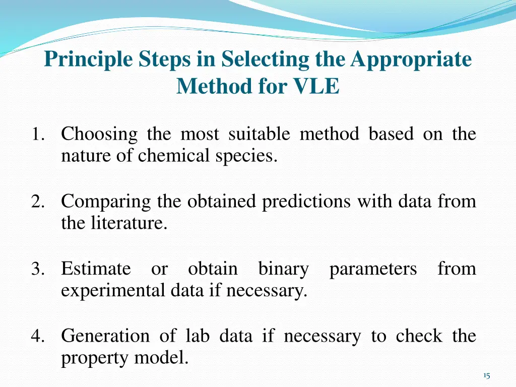 principle steps in selecting the appropriate