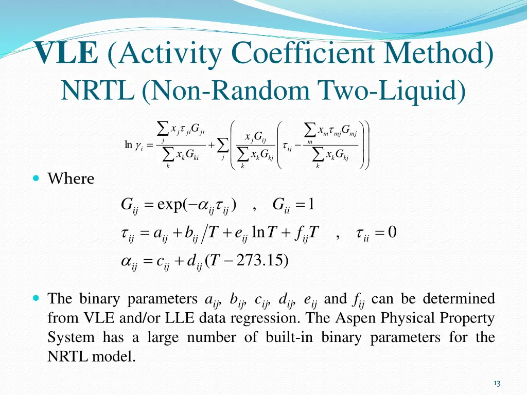 vle activity coefficient method nrtl non random 1