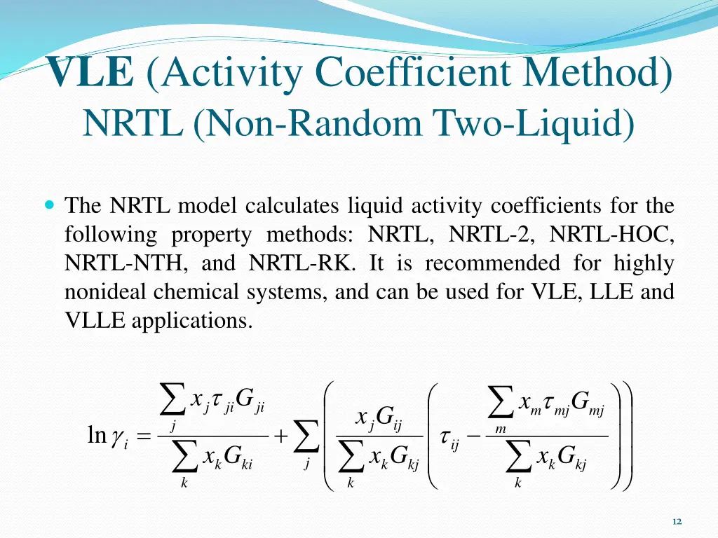 vle activity coefficient method nrtl non random