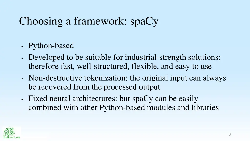 choosing a framework spacy