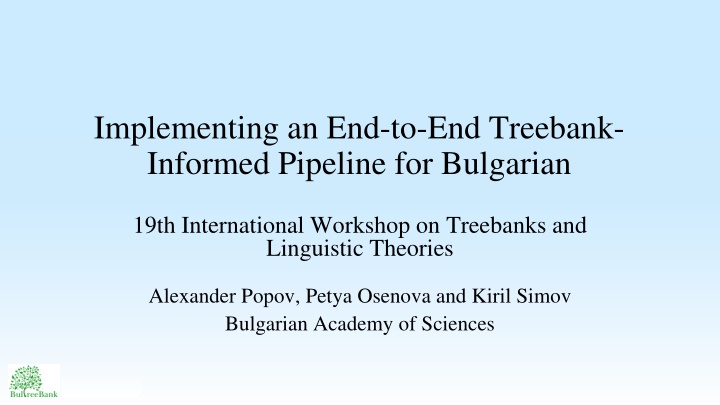 implementing an end to end treebank informed