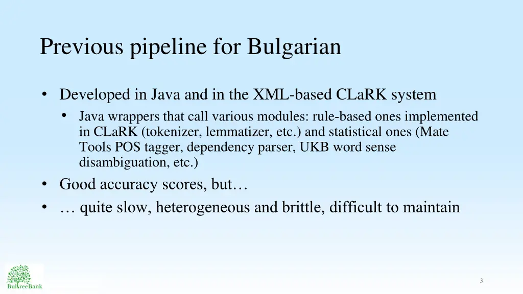 previous pipeline for bulgarian
