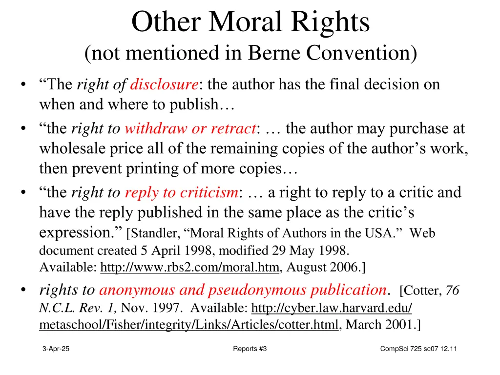 other moral rights not mentioned in berne