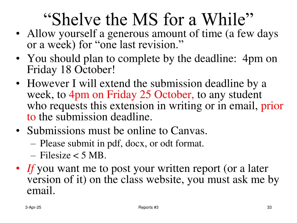 shelve the ms for a while allow yourself