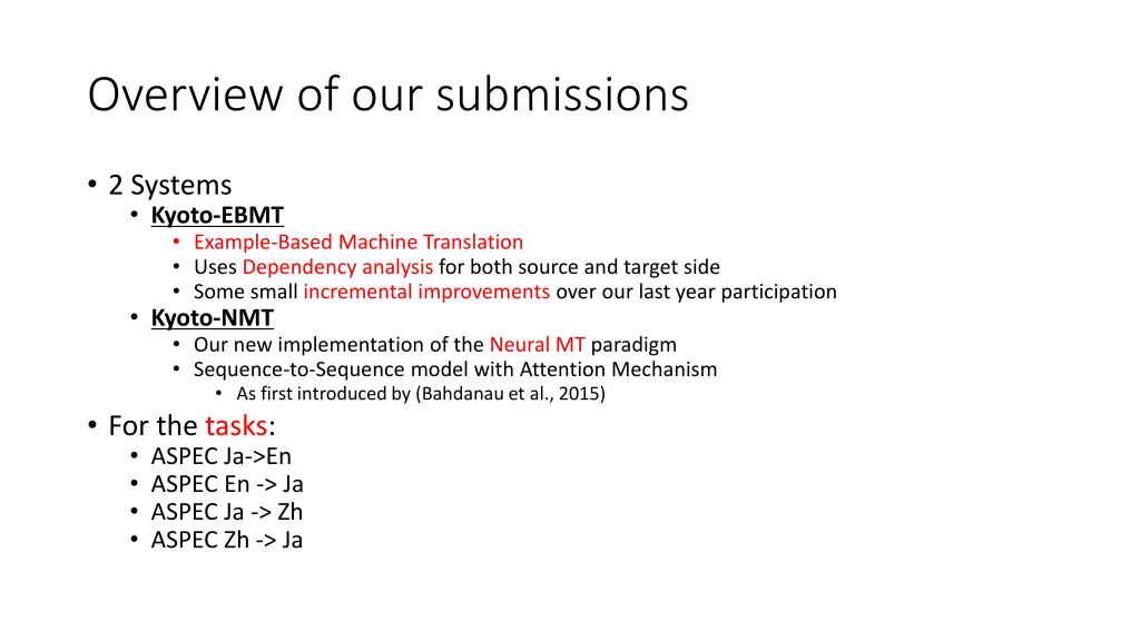 overview of our submissions