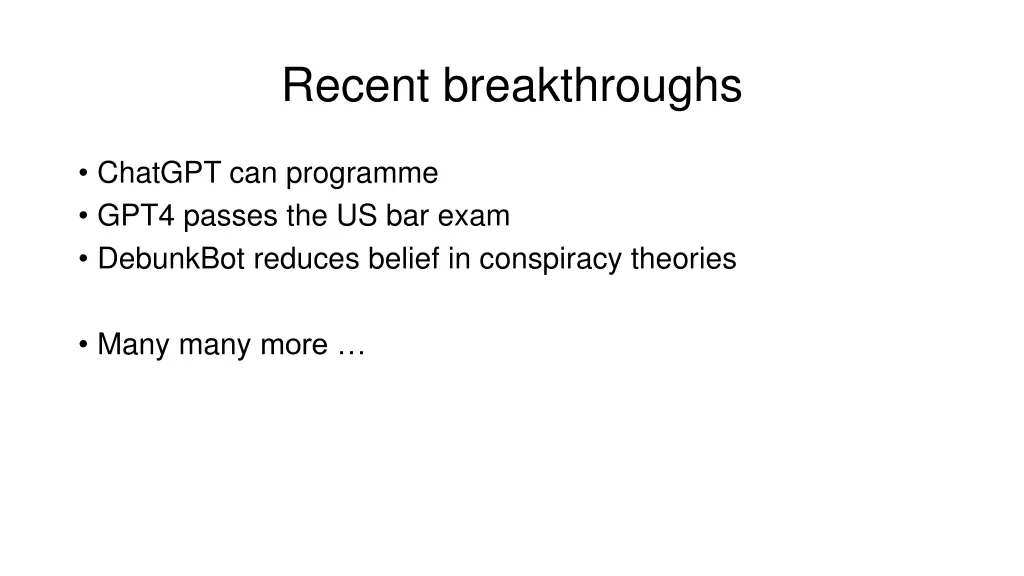 recent breakthroughs