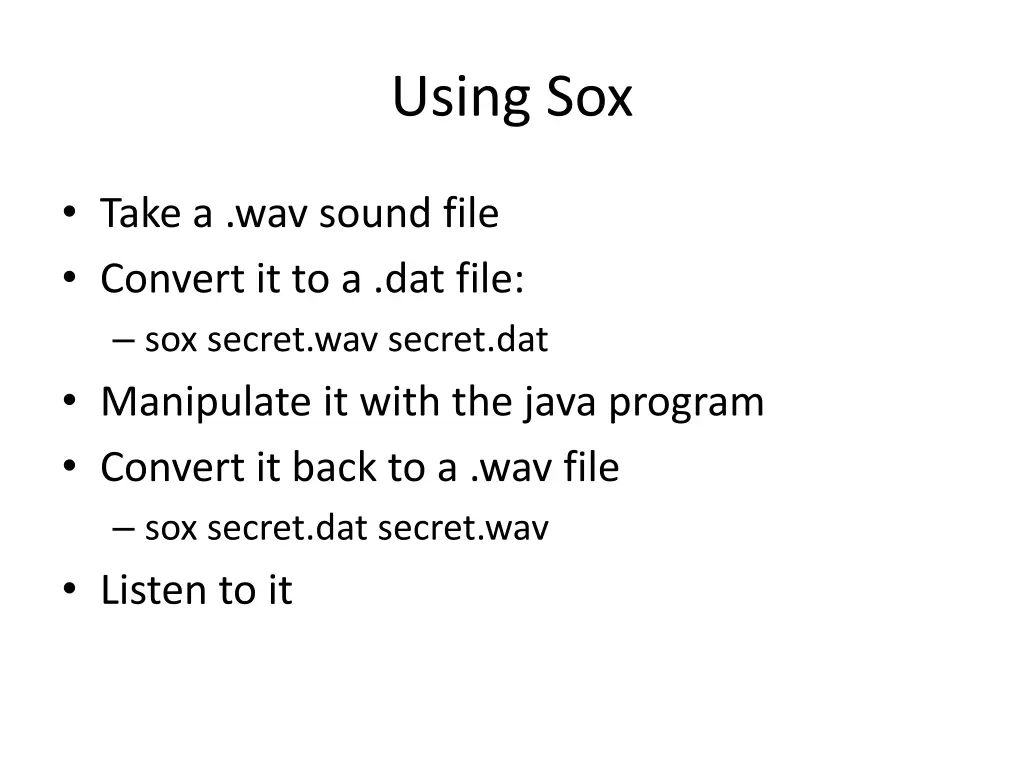using sox