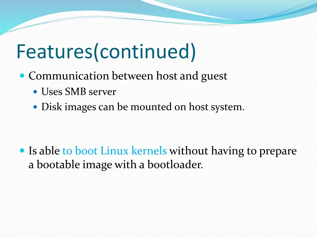 features continued