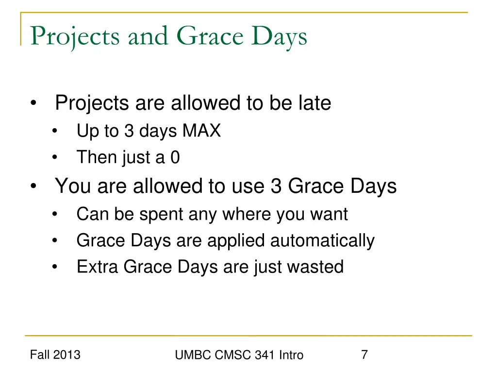 projects and grace days