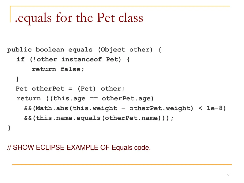equals for the pet class