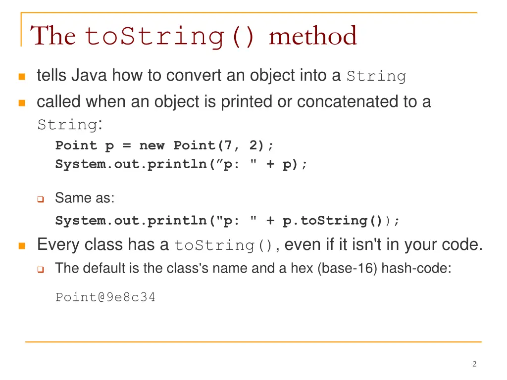 the tostring method