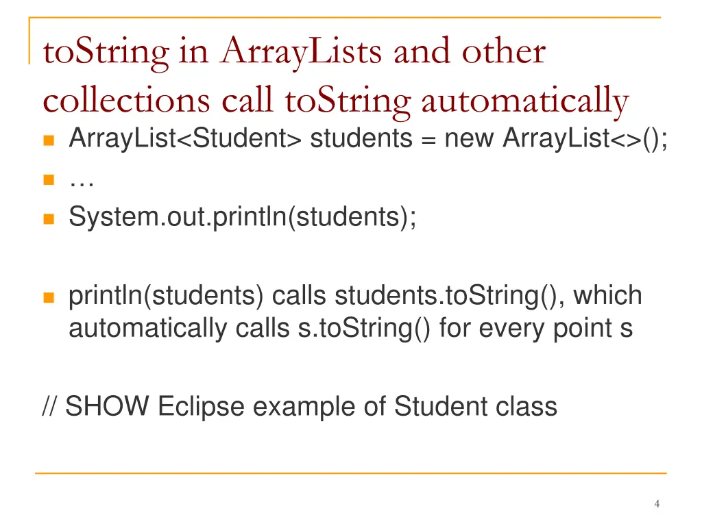 tostring in arraylists and other collections call