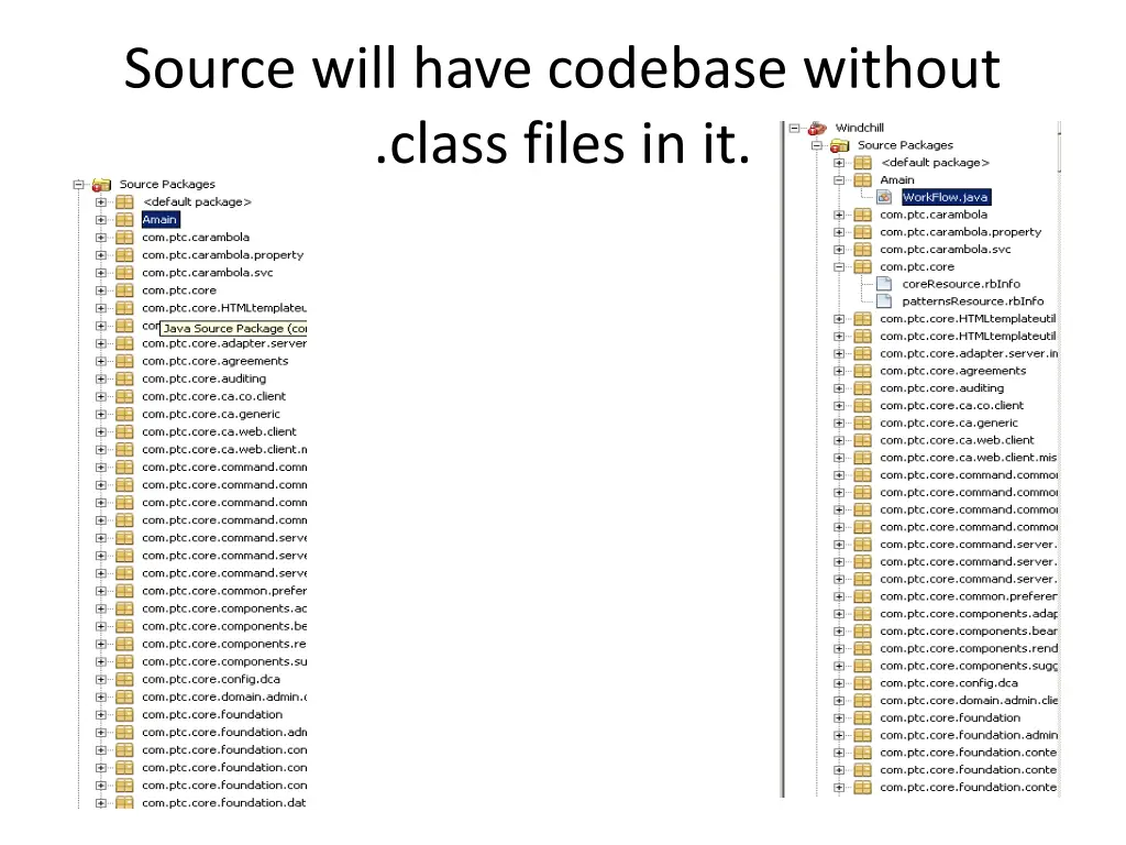 source will have codebase without class files
