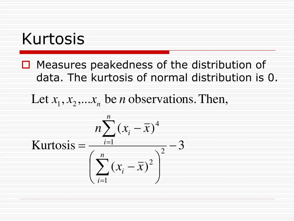 kurtosis