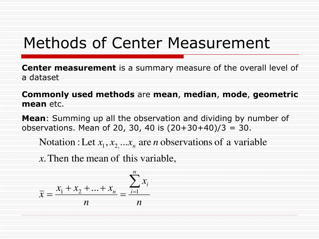 methods of center measurement