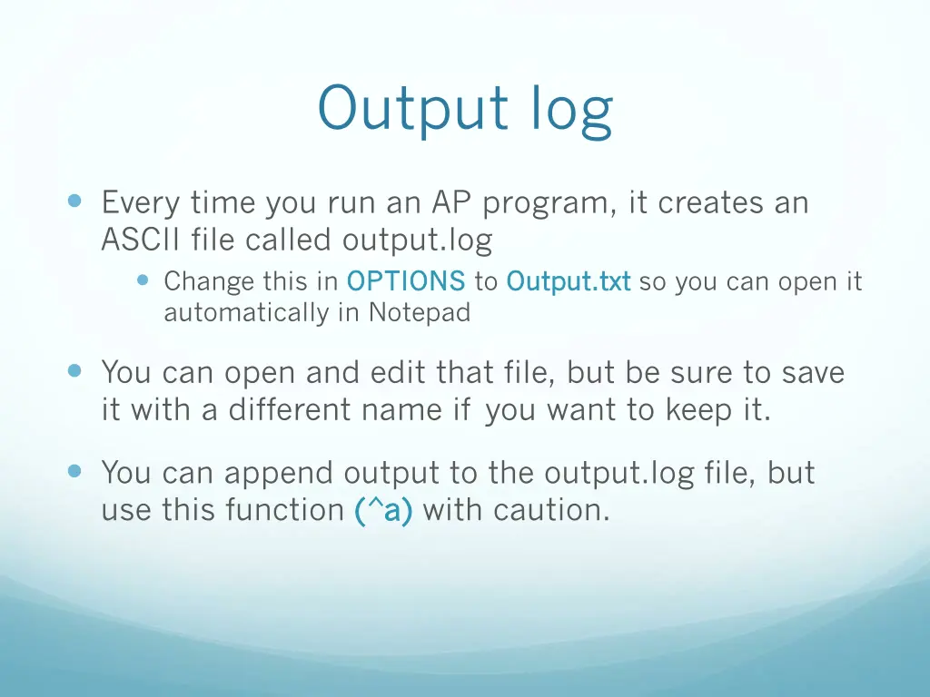 output log