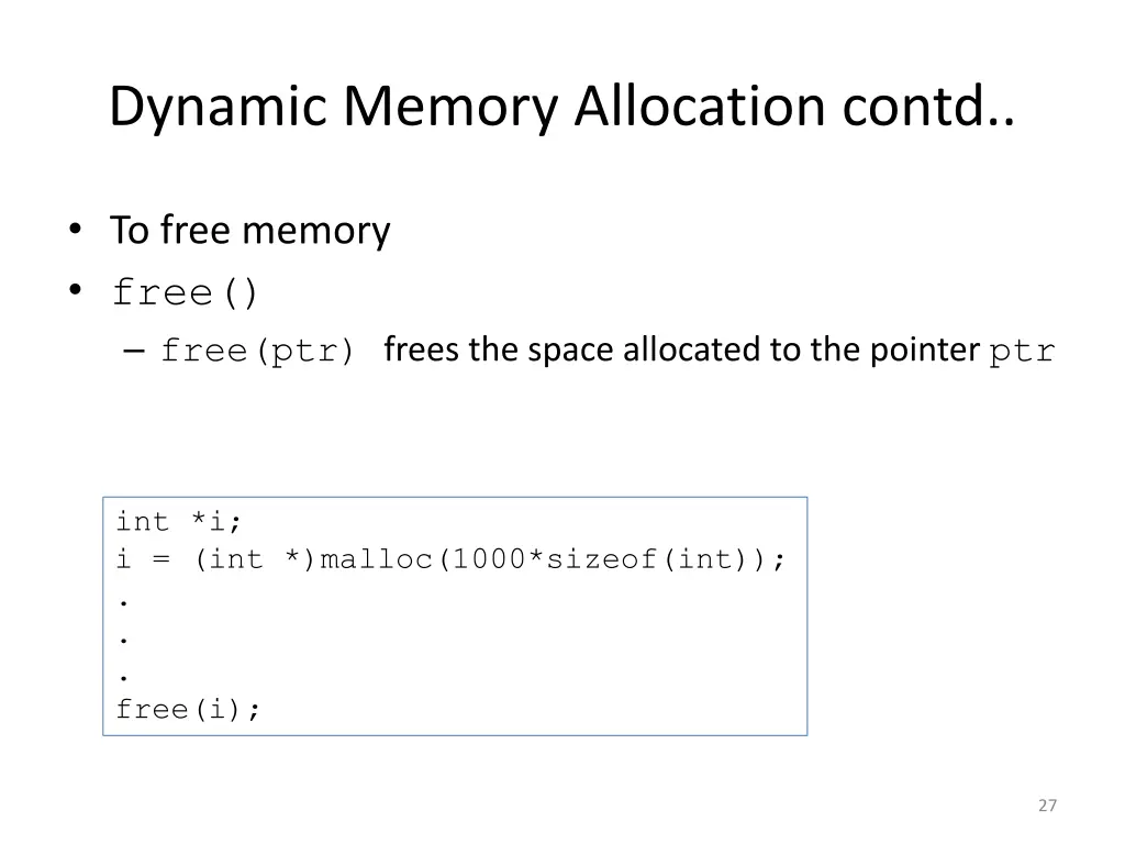 dynamic memory allocation contd