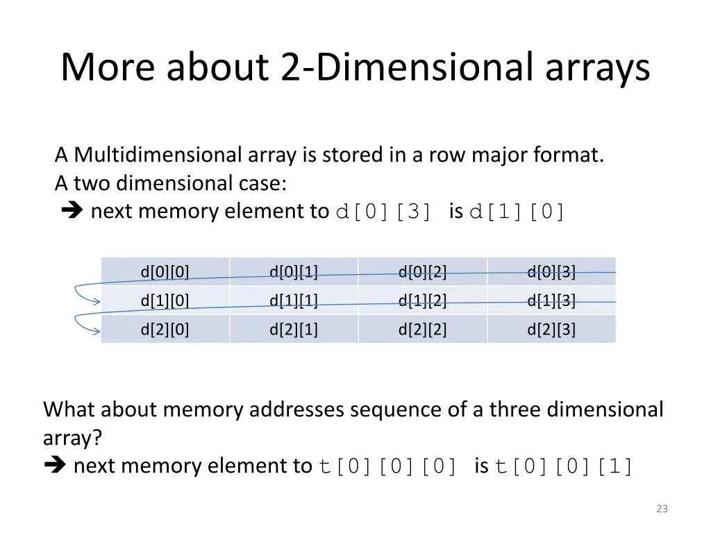 more about 2 dimensional arrays