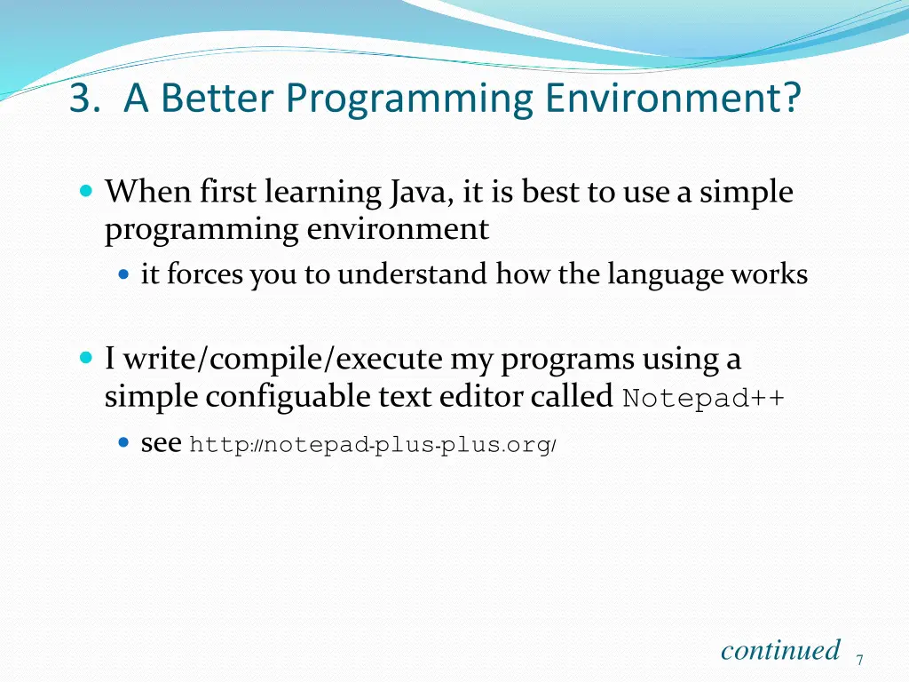 3 a better programming environment