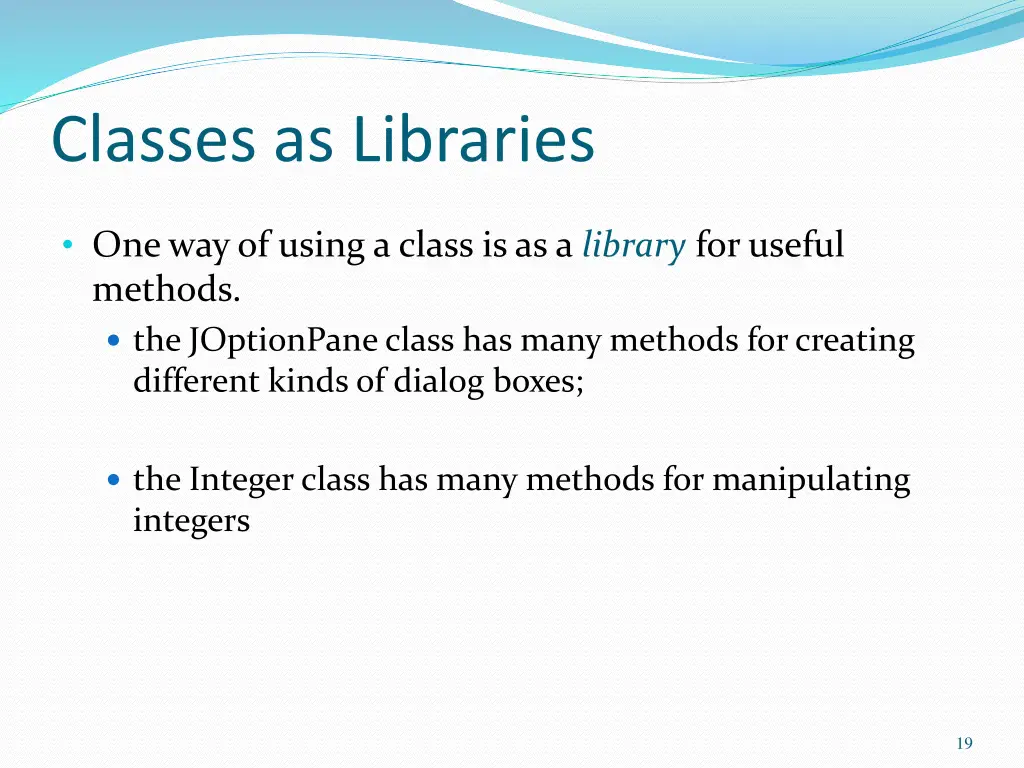 classes as libraries