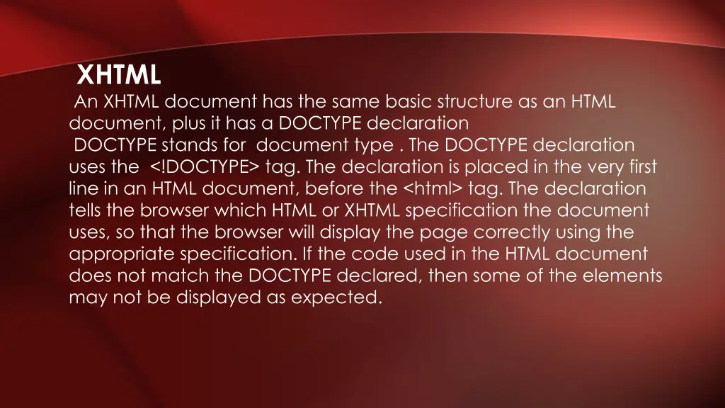 xhtml an xhtml document has the same basic