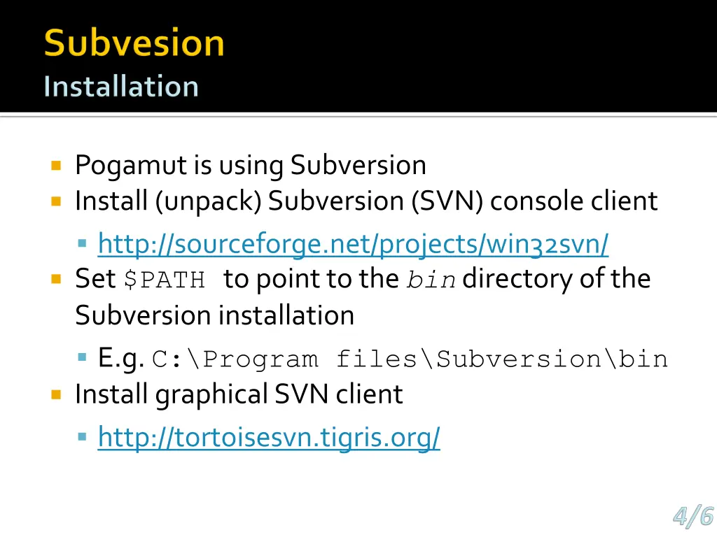 pogamut is using subversion install unpack