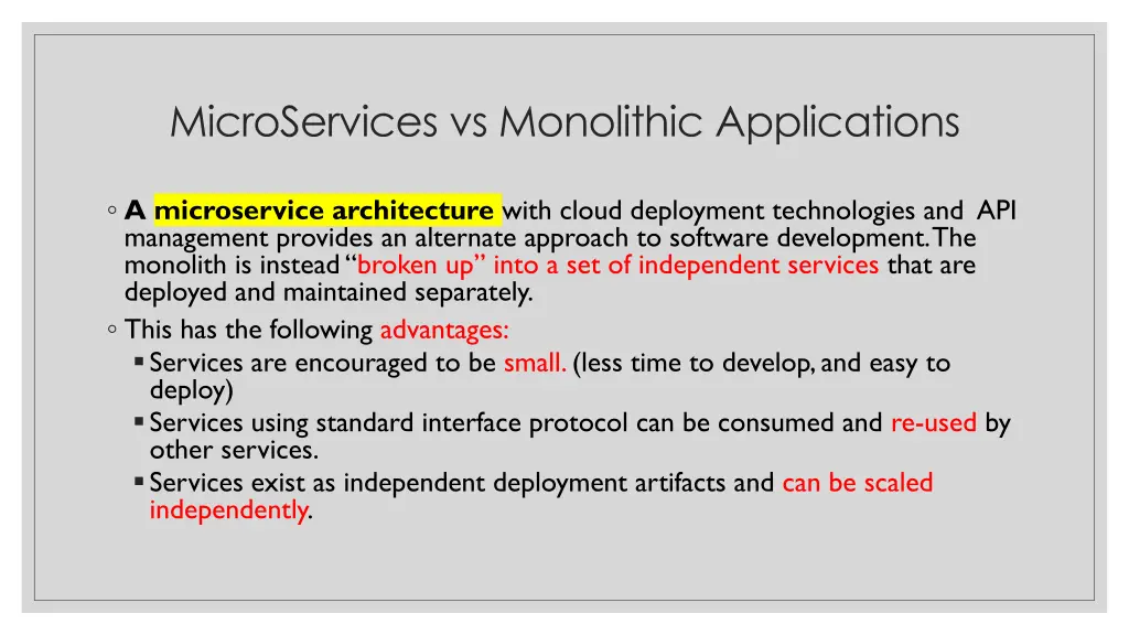 microservices vs monolithic applications 1