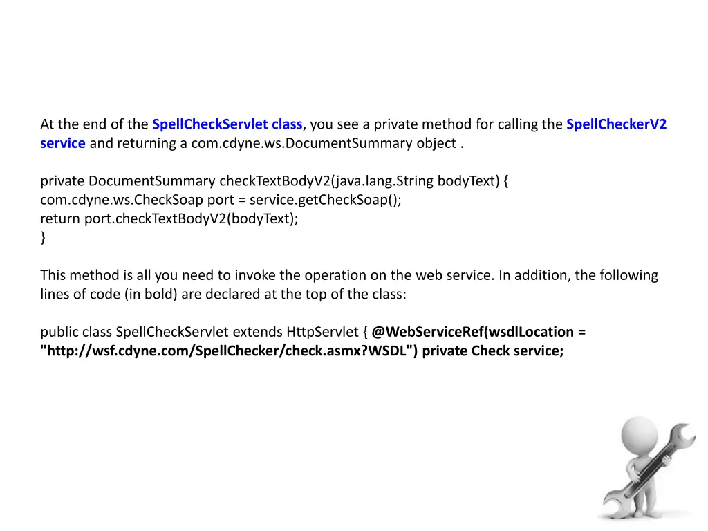 at the end of the spellcheckservlet class