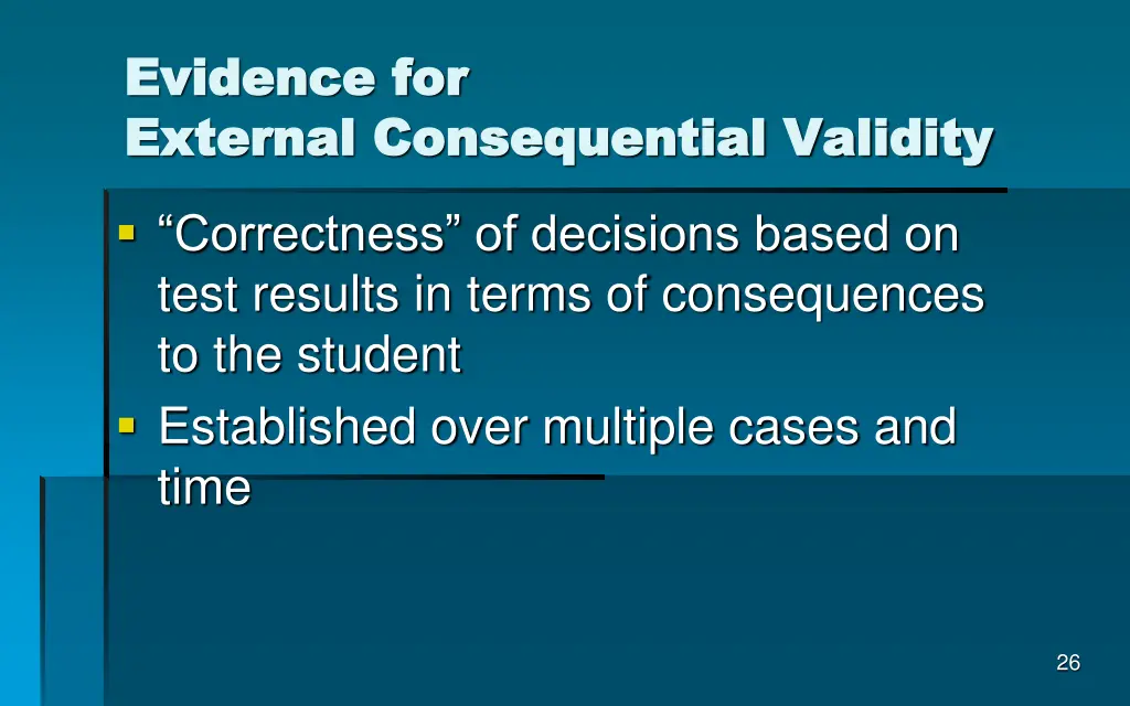 evidence for evidence for external consequential
