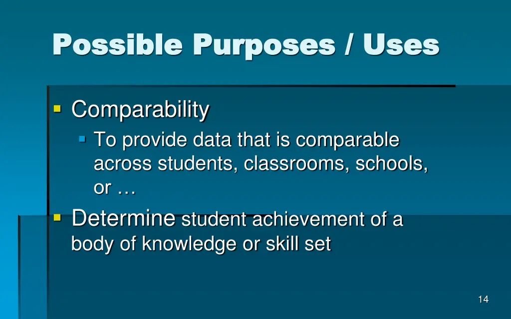 possible purposes uses possible purposes uses