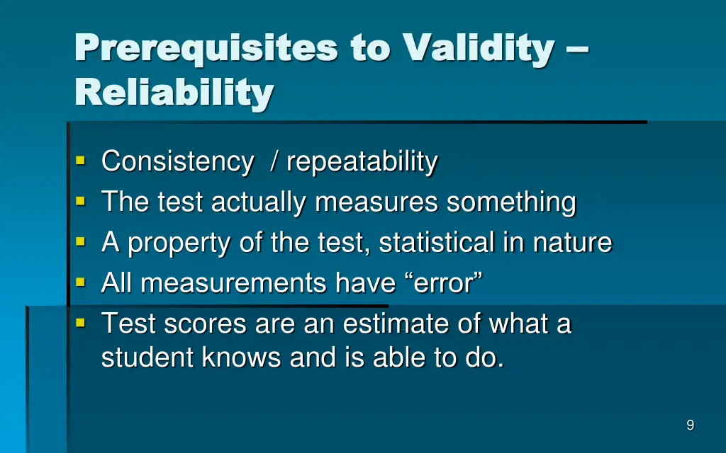 prerequisites to validity