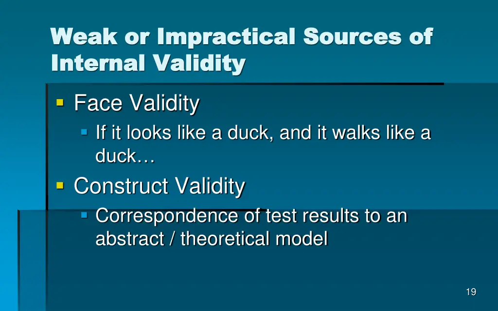 weak or impractical sources of weak