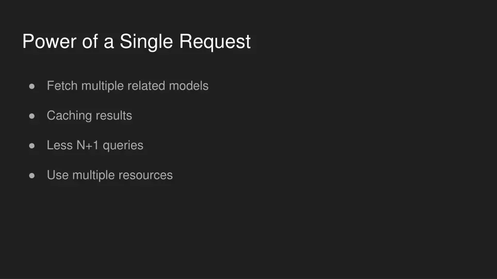 power of a single request