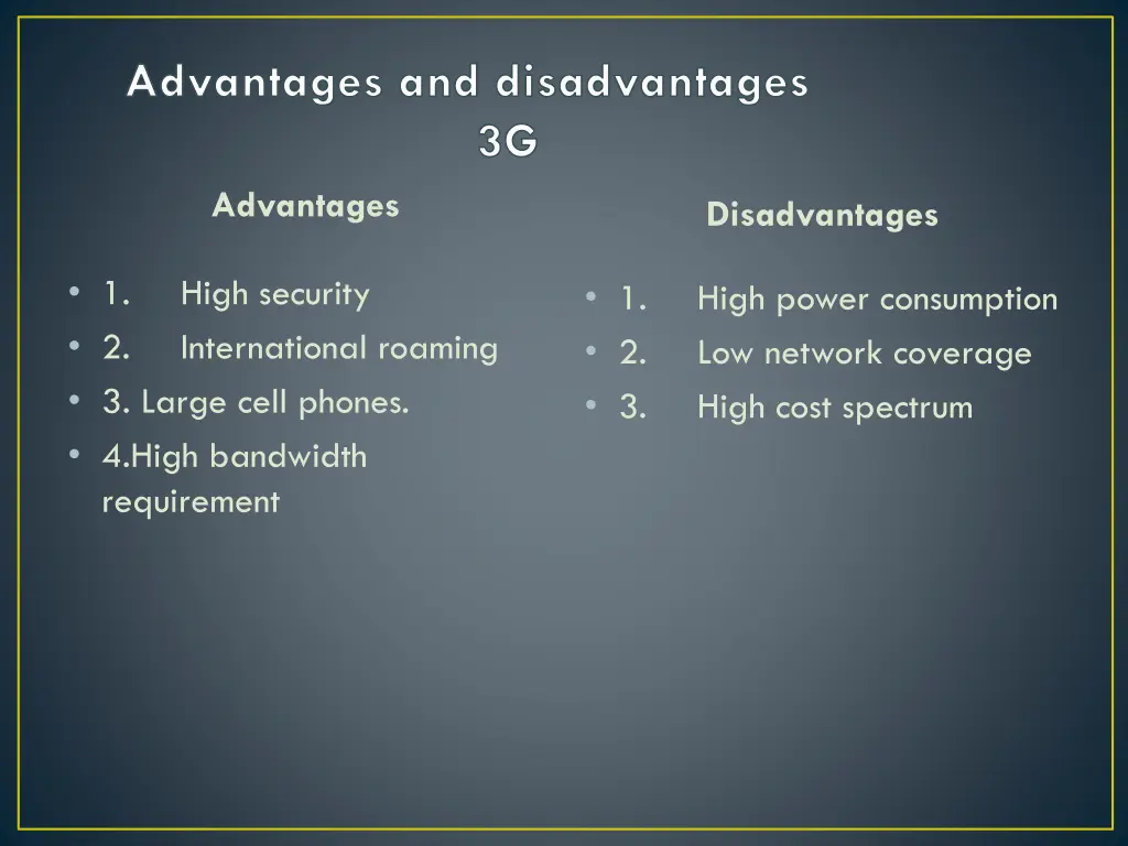 advantages and disadvantages