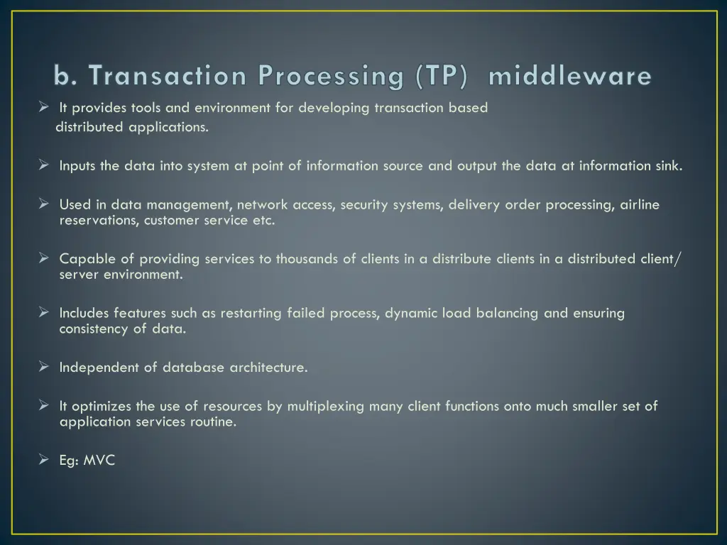 b transaction processing tp middleware
