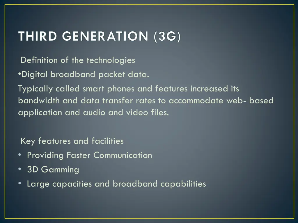 third generation 3g