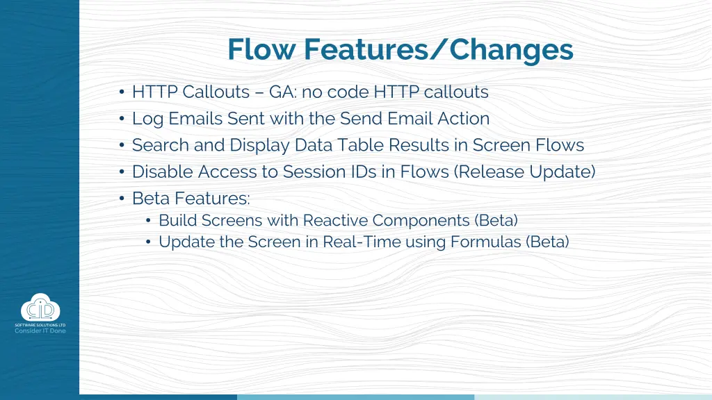 flow features changes
