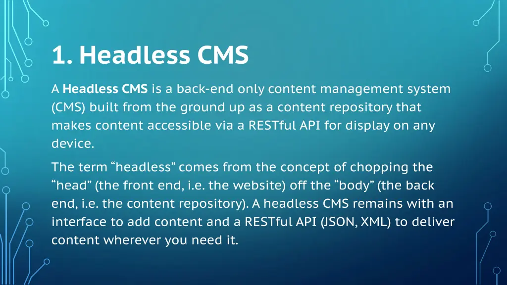1 headless cms