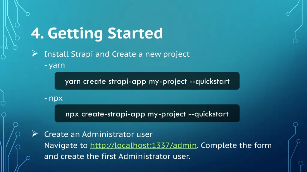 4 getting started